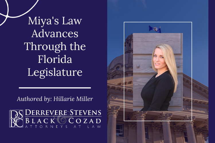 Miya's Law Passes Through Florida Legislature By Hillarie Miller