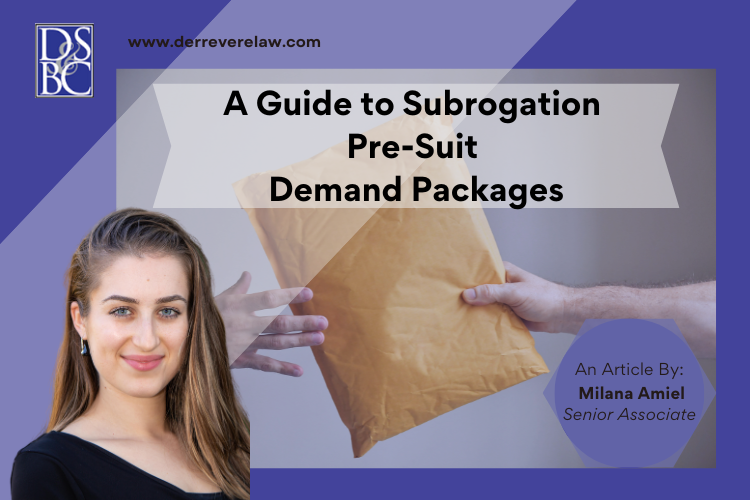 A Guide to Subrogation Pre-Suit Demand Packages