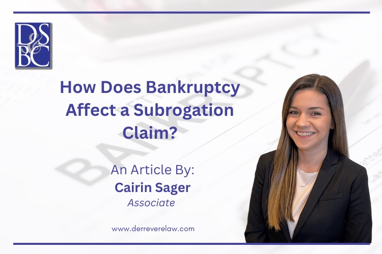 How Does Bankruptcy Affect a Subrogation Claim?
